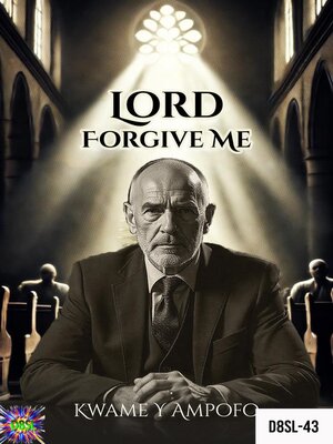cover image of Lord Forgive Me